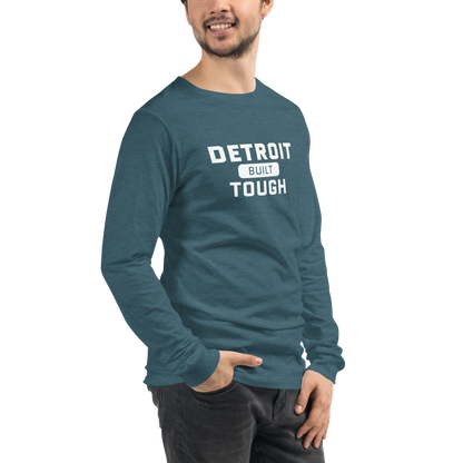 'Built Detroit Tough' Long Sleeve T-Shirt | Unisex