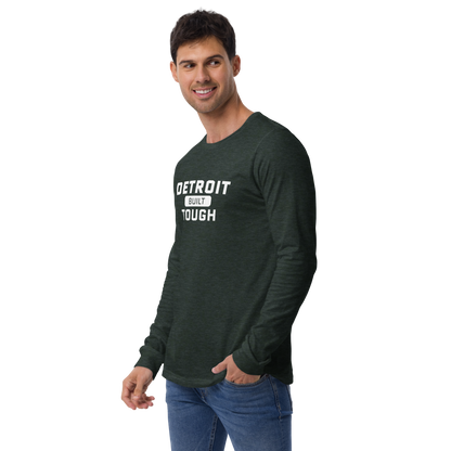 'Built Detroit Tough' Long Sleeve T-Shirt | Unisex