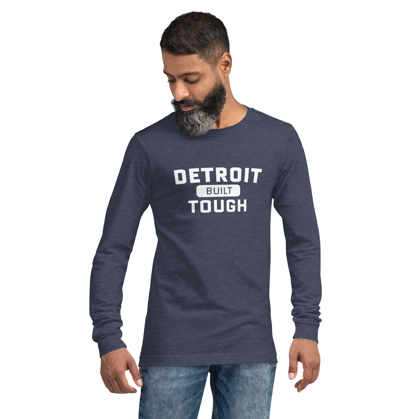 'Built Detroit Tough' Long Sleeve T-Shirt | Unisex