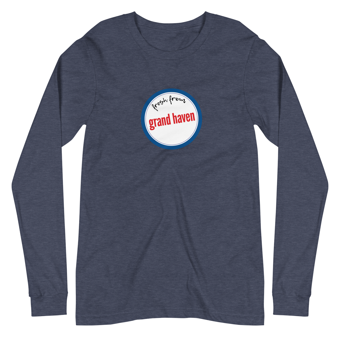 'Fresh From Grand Haven' Long Sleeve T-Shirt (Hypermarket Parody) | Unisex