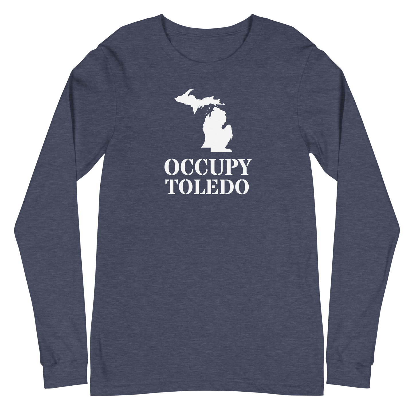 'Occupy Toledo' T-Shirt (w/ Corrected Michigan Outline) | Unisex Long Sleeve