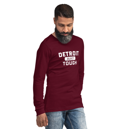 'Built Detroit Tough' Long Sleeve T-Shirt | Unisex