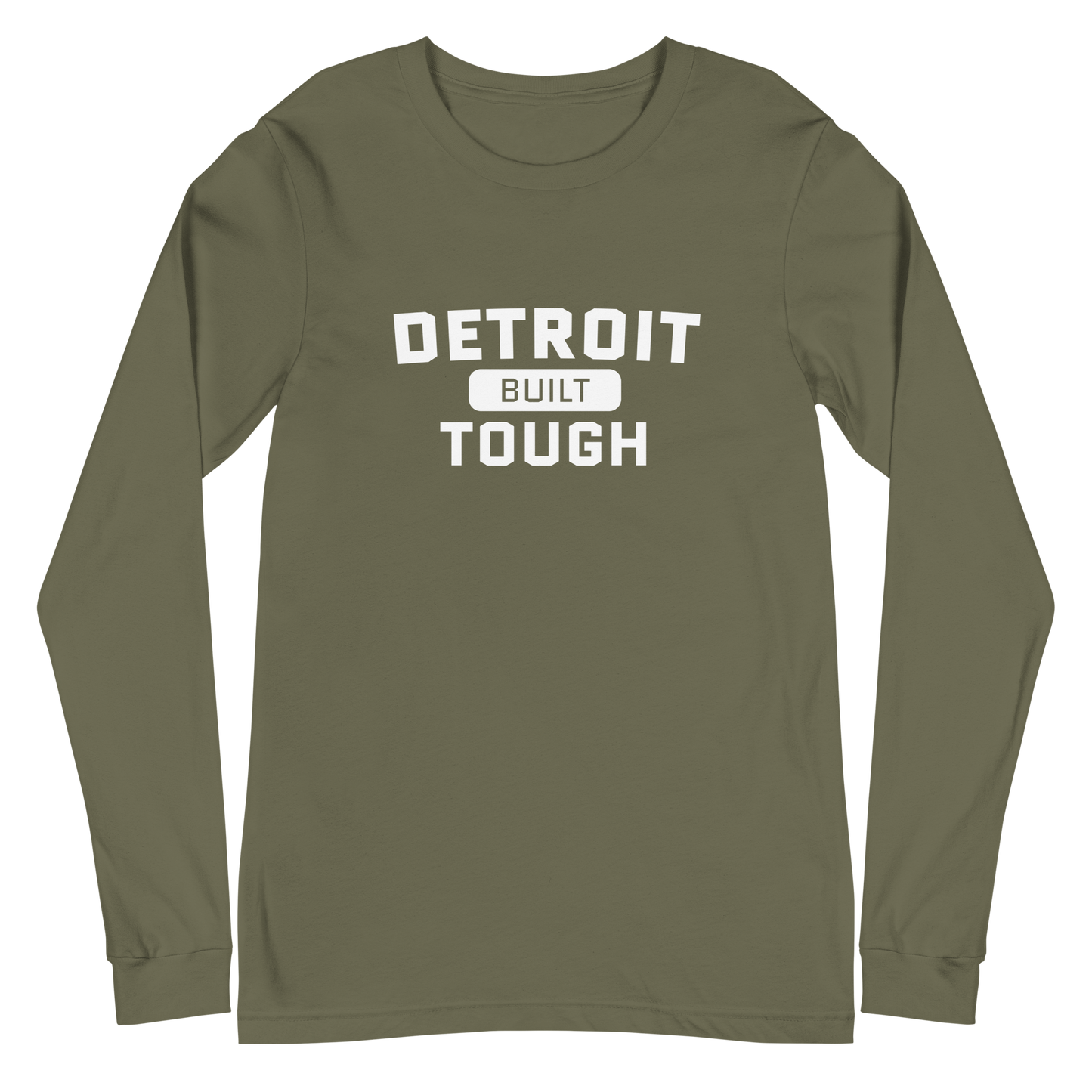 'Built Detroit Tough' Long Sleeve T-Shirt | Unisex