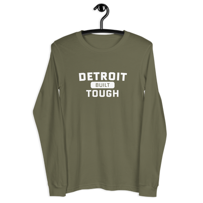 'Built Detroit Tough' Long Sleeve T-Shirt | Unisex