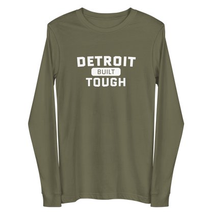 'Built Detroit Tough' Long Sleeve T-Shirt | Unisex