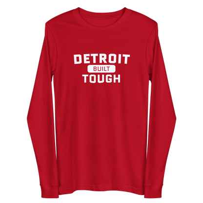 'Built Detroit Tough' Long Sleeve T-Shirt | Unisex