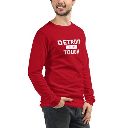 'Built Detroit Tough' Long Sleeve T-Shirt | Unisex