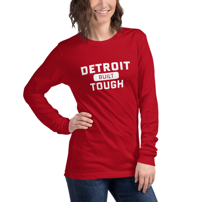 'Built Detroit Tough' Long Sleeve T-Shirt | Unisex