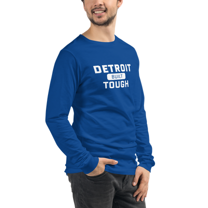 'Built Detroit Tough' Long Sleeve T-Shirt | Unisex