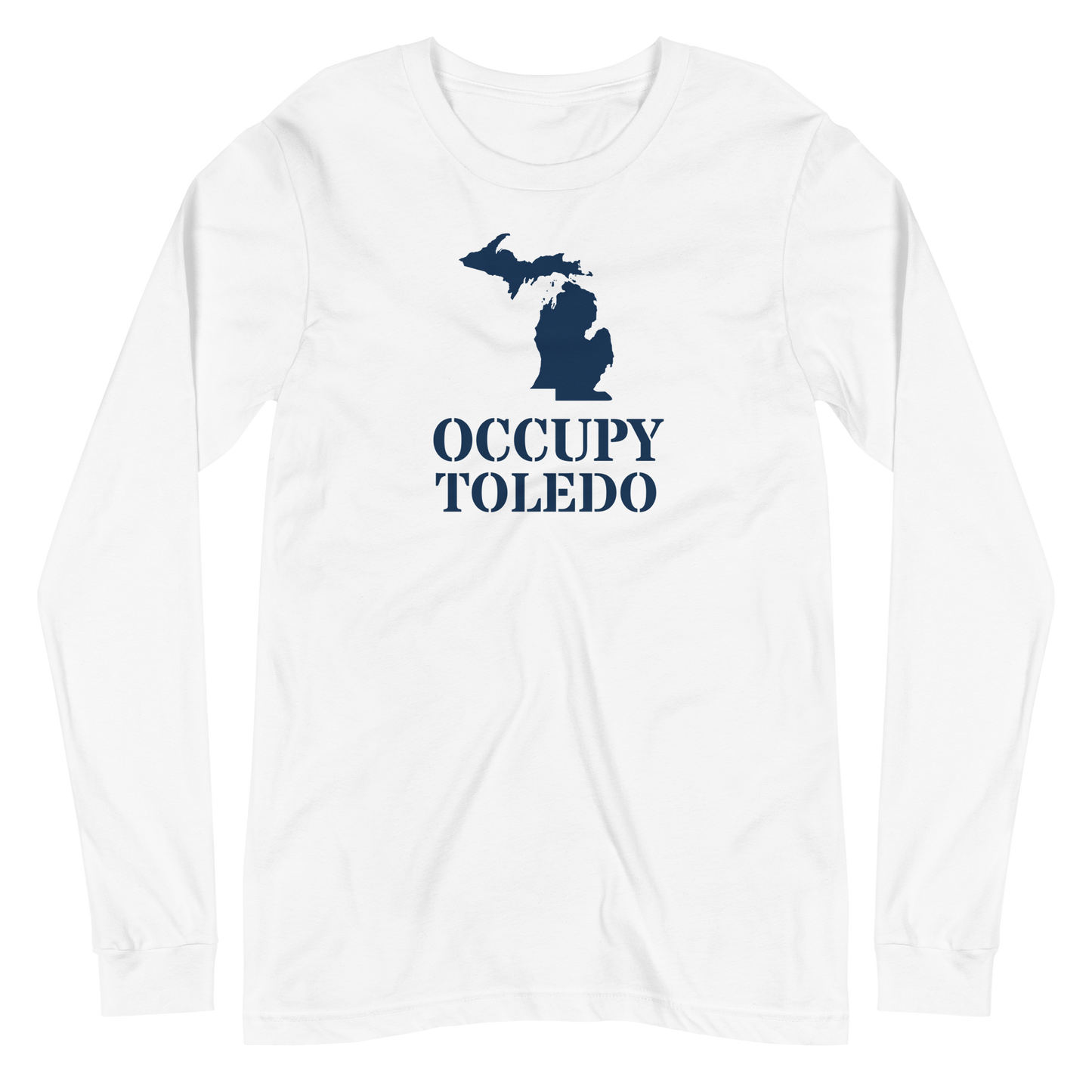 'Occupy Toledo' T-Shirt (w/ Corrected Michigan Outline) | Unisex Long Sleeve