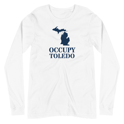 'Occupy Toledo' T-Shirt (w/ Corrected Michigan Outline) | Unisex Long Sleeve