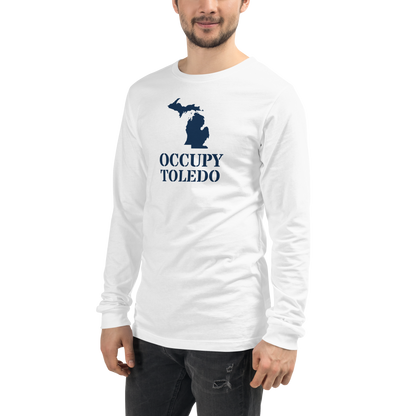 'Occupy Toledo' T-Shirt (w/ Corrected Michigan Outline) | Unisex Long Sleeve