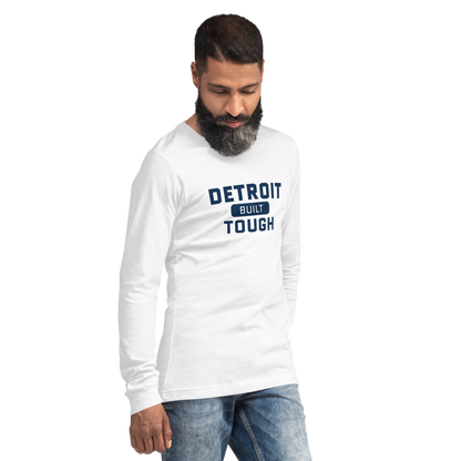 'Built Detroit Tough' Long Sleeve T-Shirt | Unisex