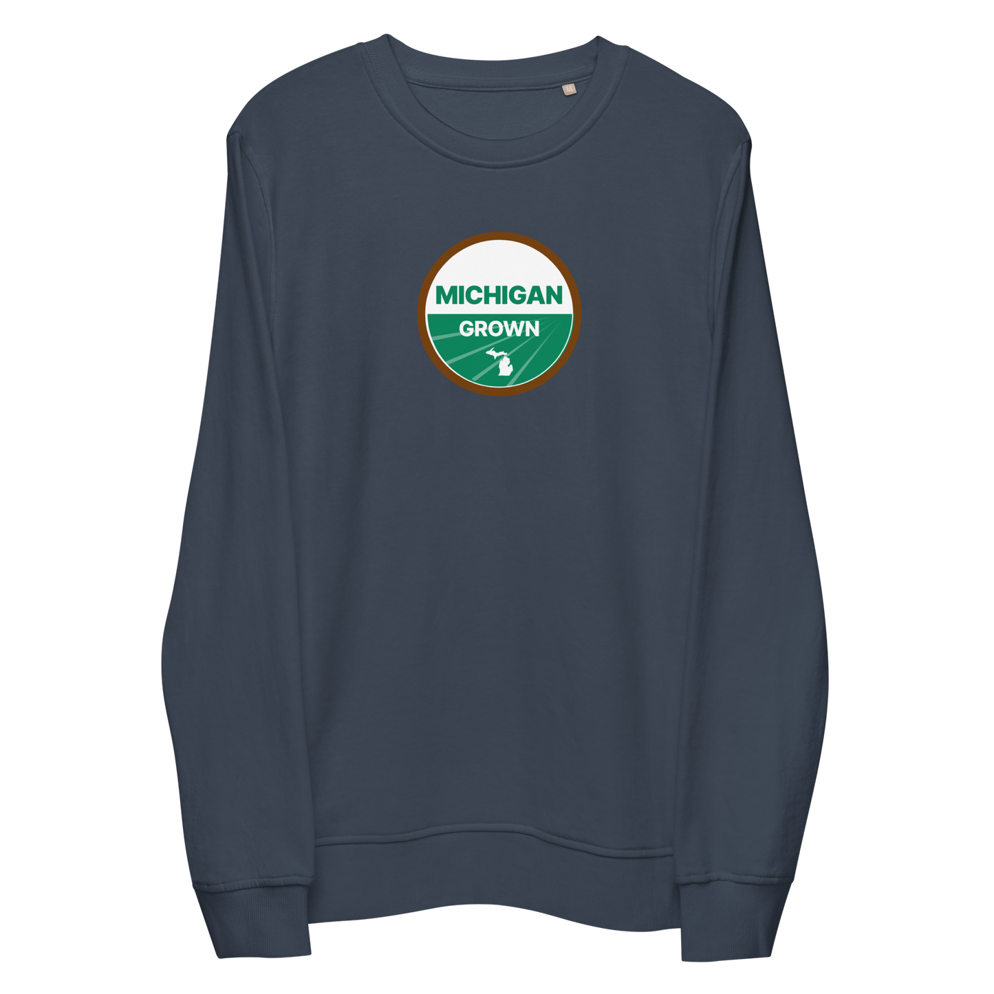 'Michigan Grown' Sweatshirt (Agricultural Certification Parody) | Unisex Organic