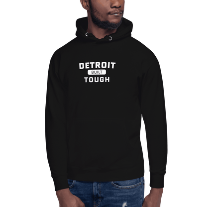 'Built Detroit Tough' Hoodie | Unisex Premium - Circumspice Michigan