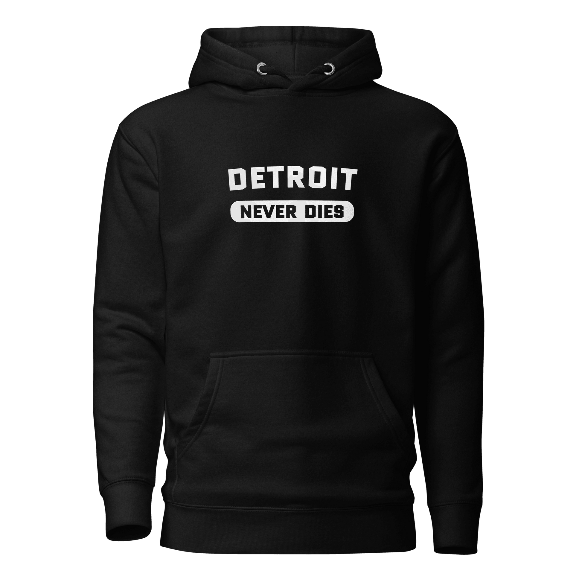 'Detroit Never Dies' Hoodie | Unisex Premium - Circumspice Michigan