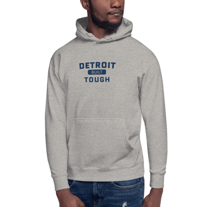 'Built Detroit Tough' Hoodie | Unisex Premium - Circumspice Michigan