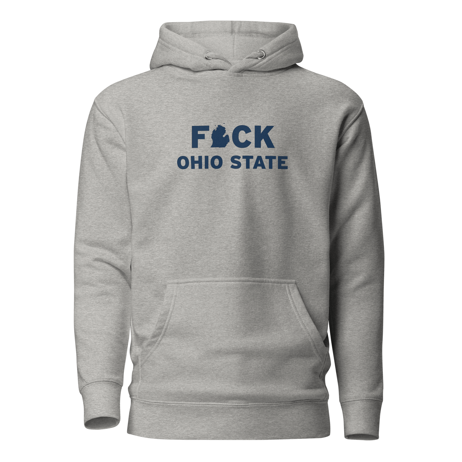 'F*ck Ohio State' Hoodie (White/Navy Type w/ Lower Peninsula Outline ) | Unisex Premium - Circumspice Michigan