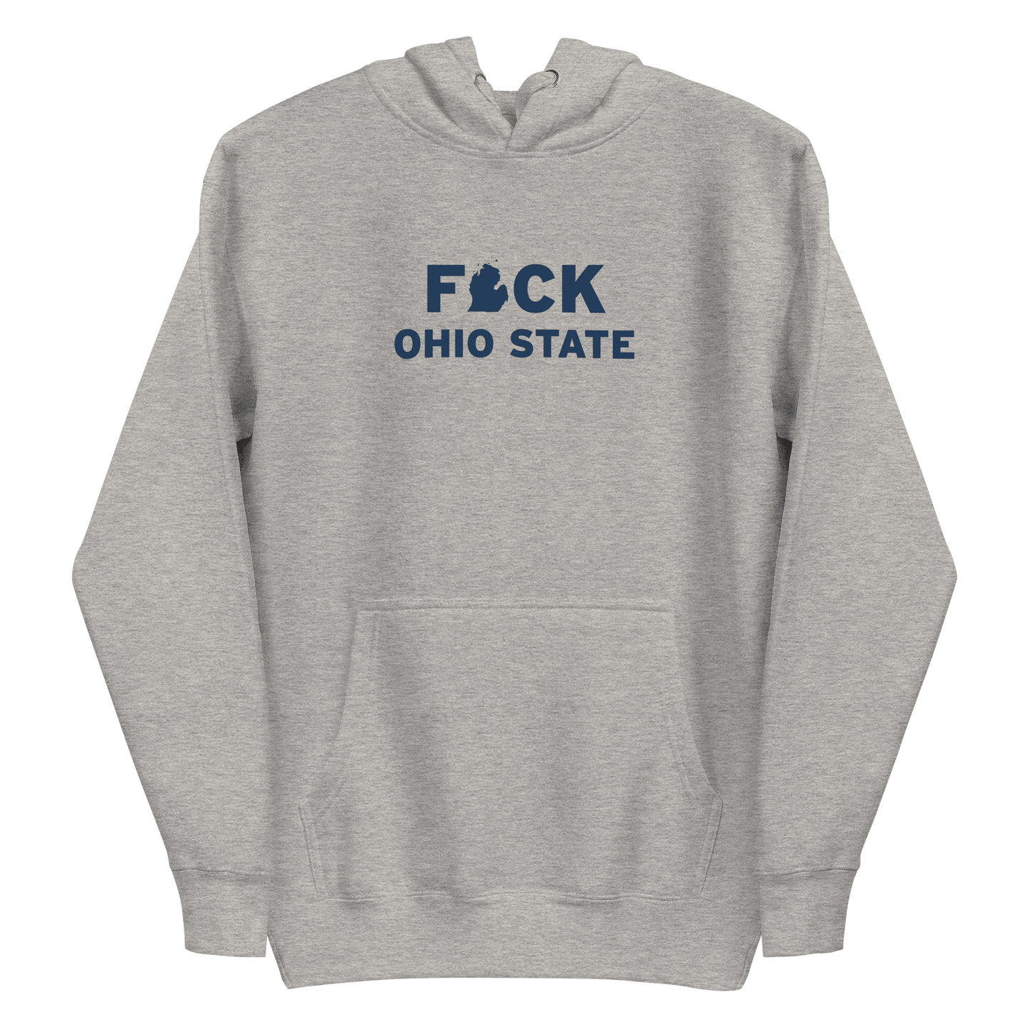 'F*ck Ohio State' Hoodie (White/Navy Type w/ Lower Peninsula Outline ) | Unisex Premium - Circumspice Michigan