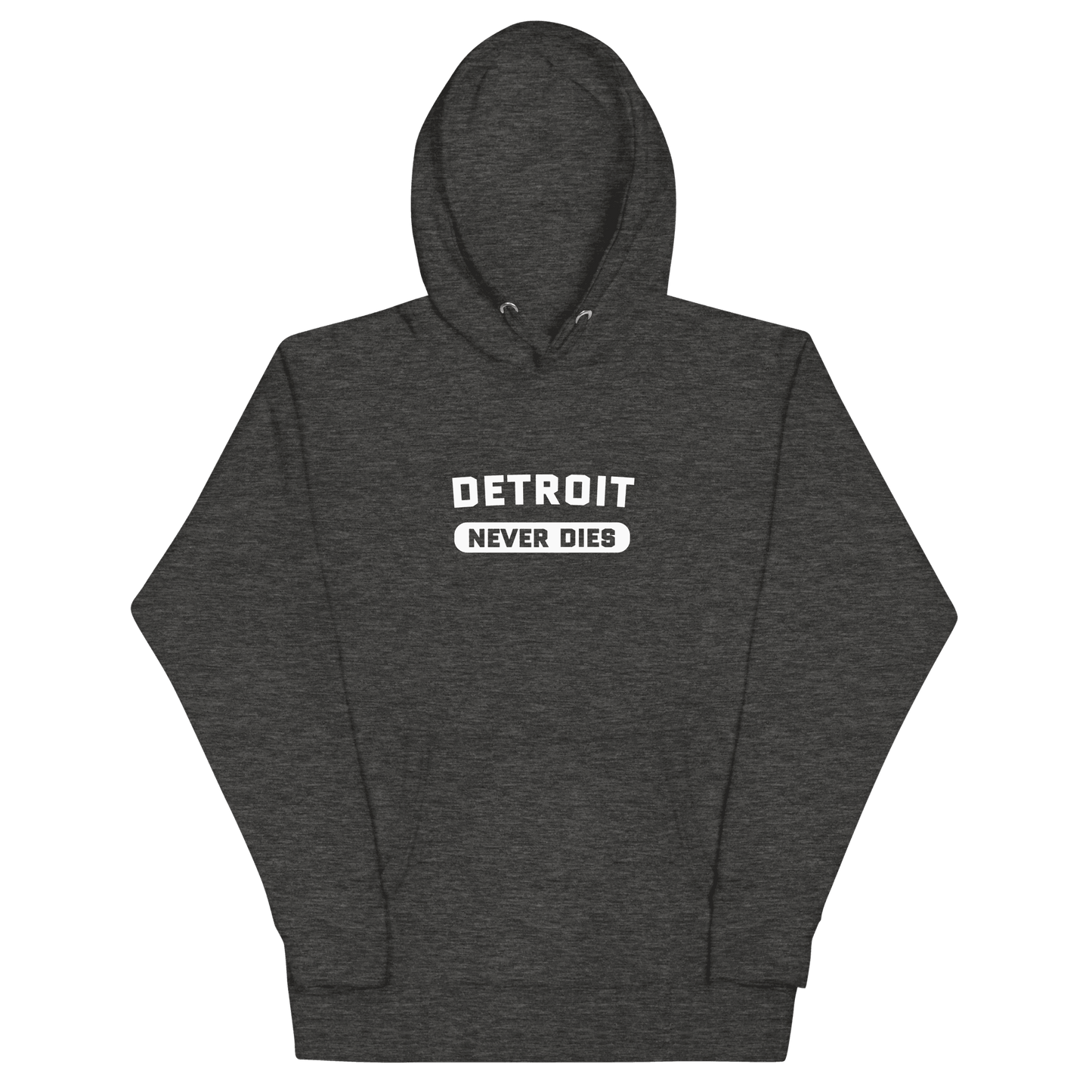 'Detroit Never Dies' Hoodie | Unisex Premium - Circumspice Michigan