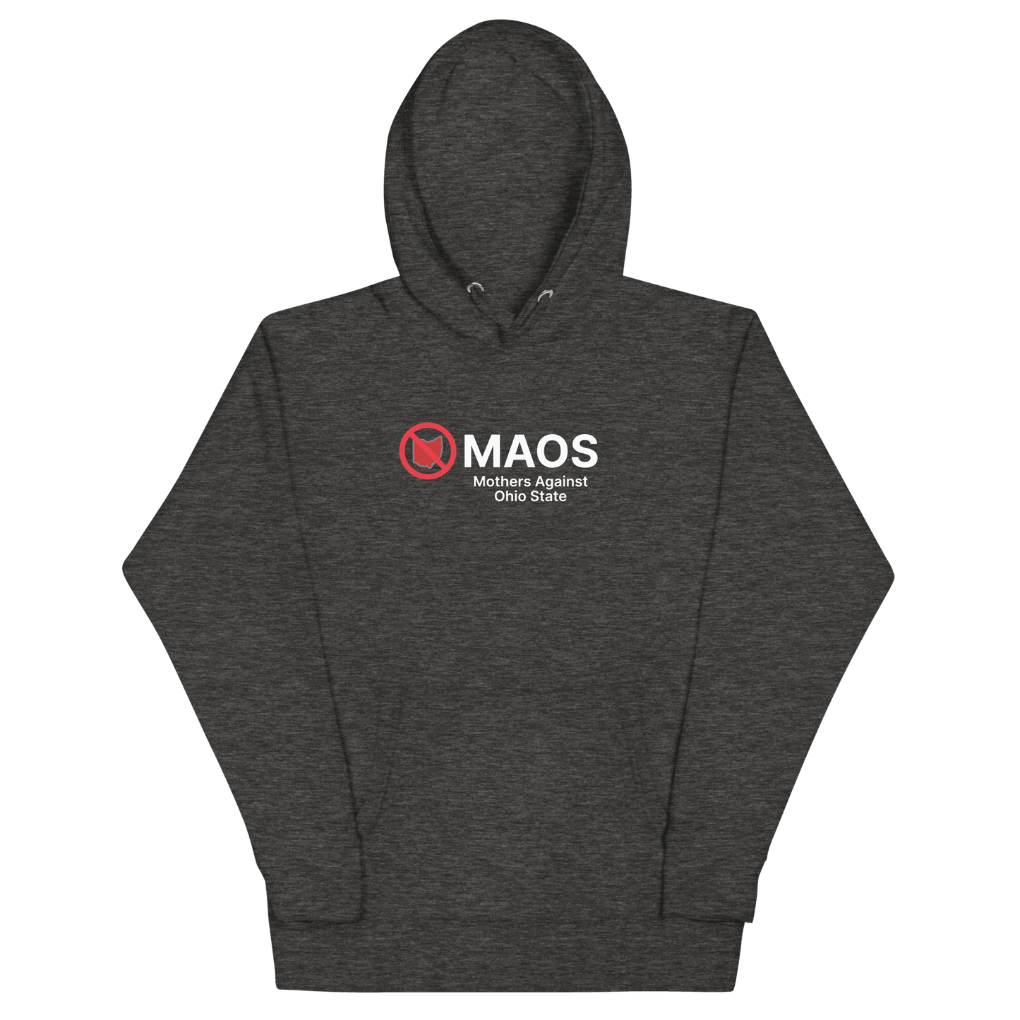 'MAOS Mothers Against Ohio State' Hoodie (Non-Profit Parody) | Unisex Premium - Circumspice Michigan