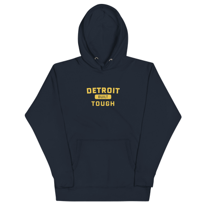 'Built Detroit Tough' Hoodie | Unisex Premium - Circumspice Michigan