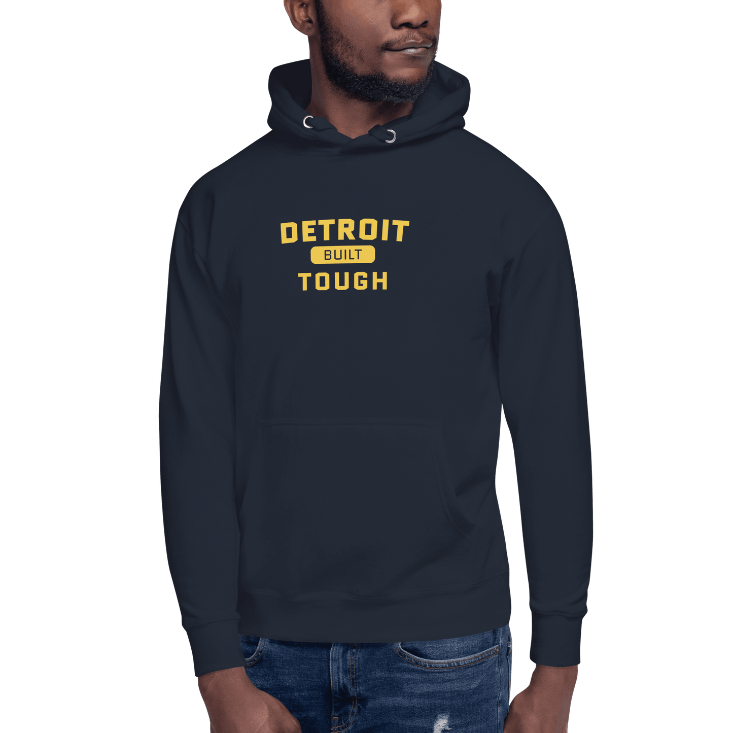 'Built Detroit Tough' Hoodie | Unisex Premium - Circumspice Michigan