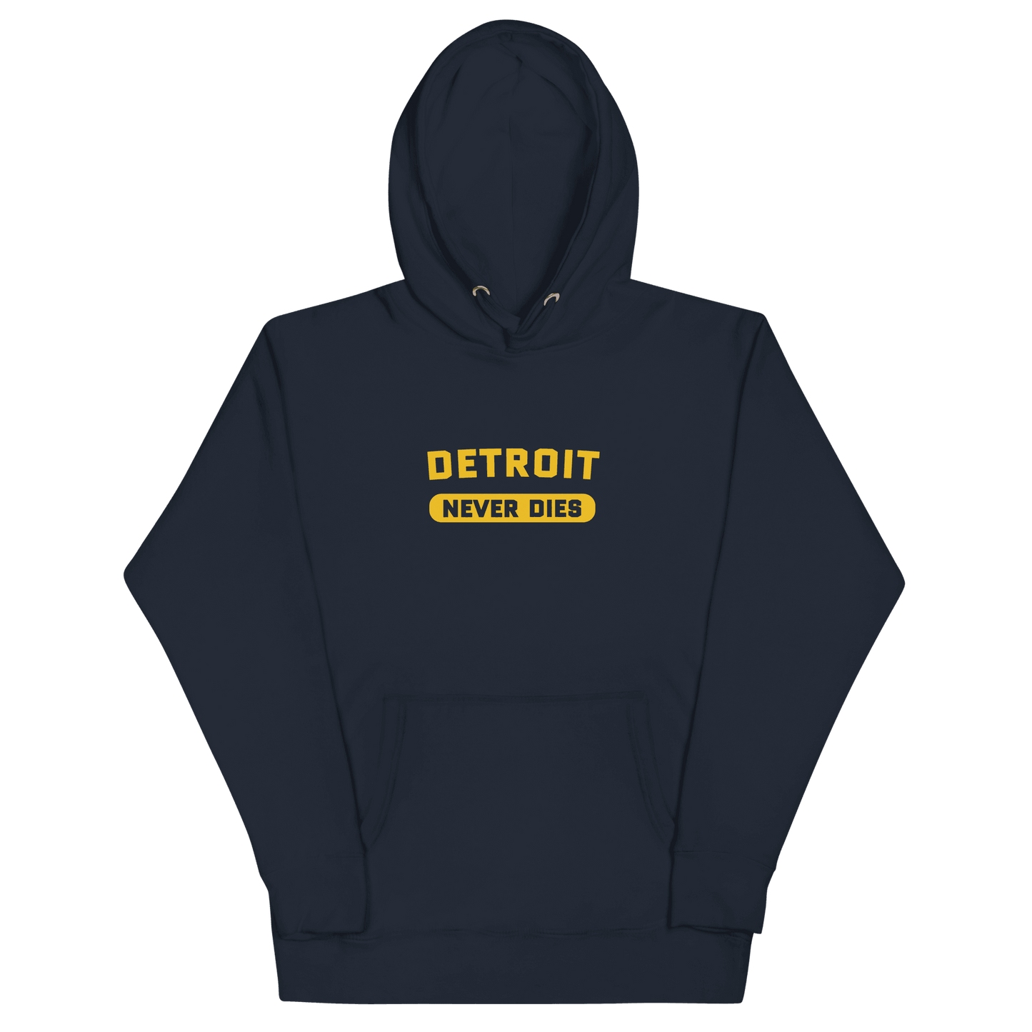 'Detroit Never Dies' Hoodie | Unisex Premium - Circumspice Michigan