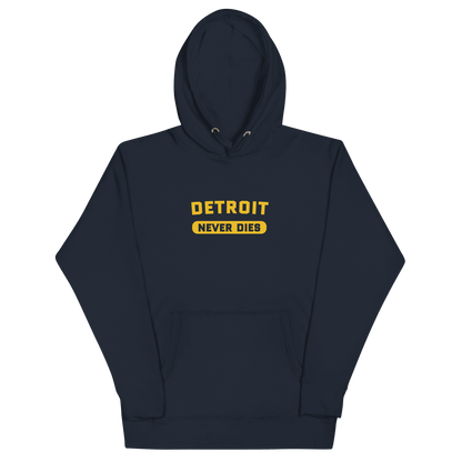 'Detroit Never Dies' Hoodie | Unisex Premium - Circumspice Michigan