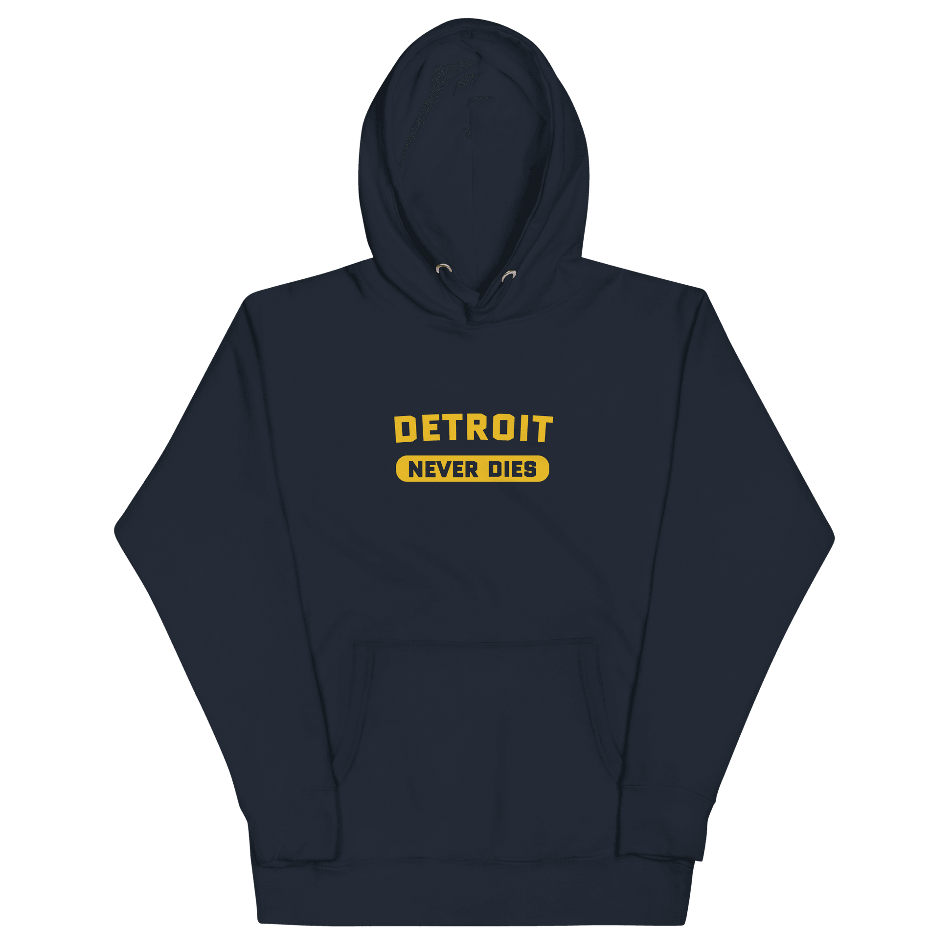 'Detroit Never Dies' Hoodie | Unisex Premium - Circumspice Michigan