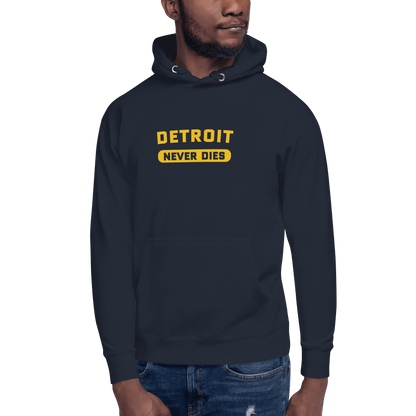 'Detroit Never Dies' Hoodie | Unisex Premium - Circumspice Michigan