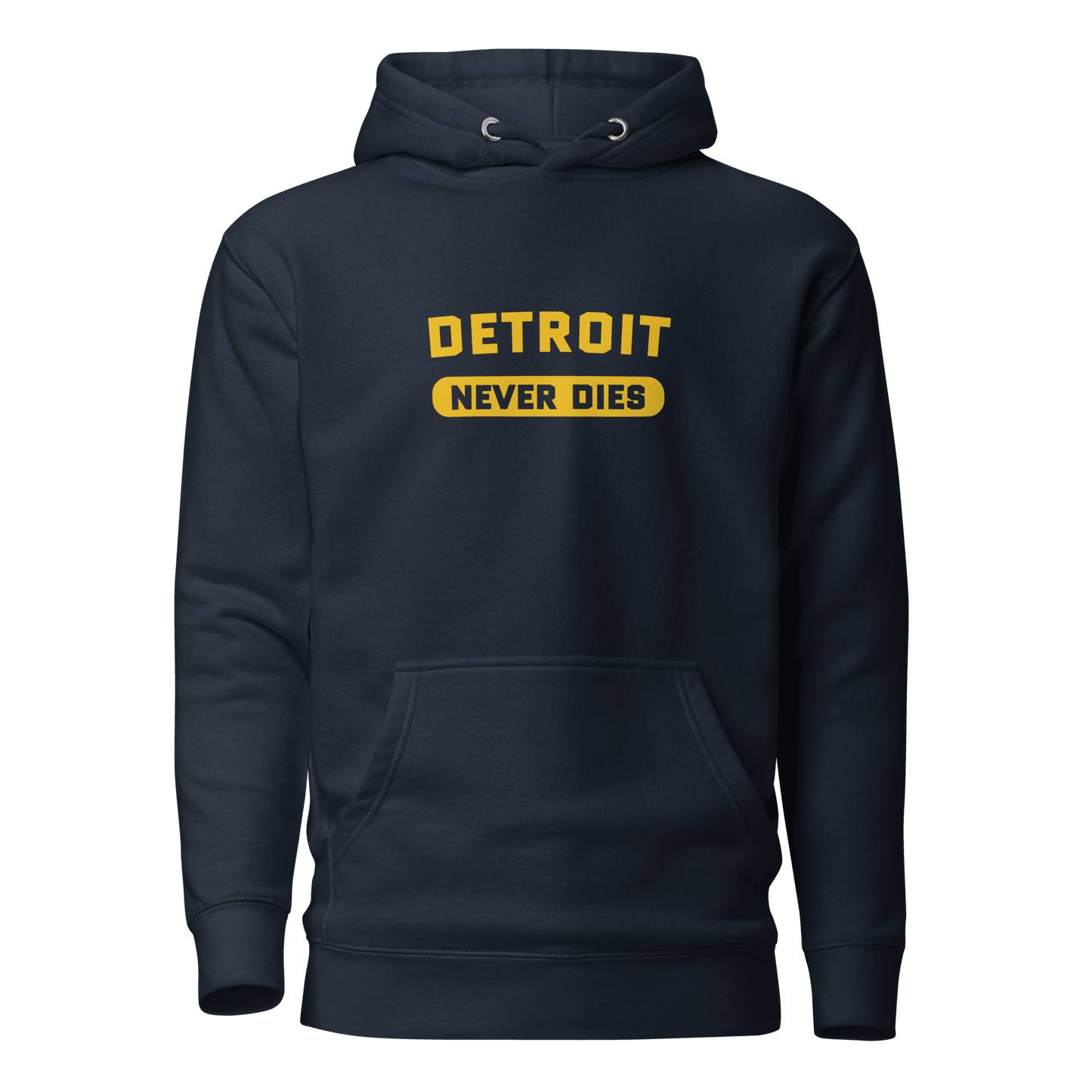 'Detroit Never Dies' Hoodie | Unisex Premium - Circumspice Michigan