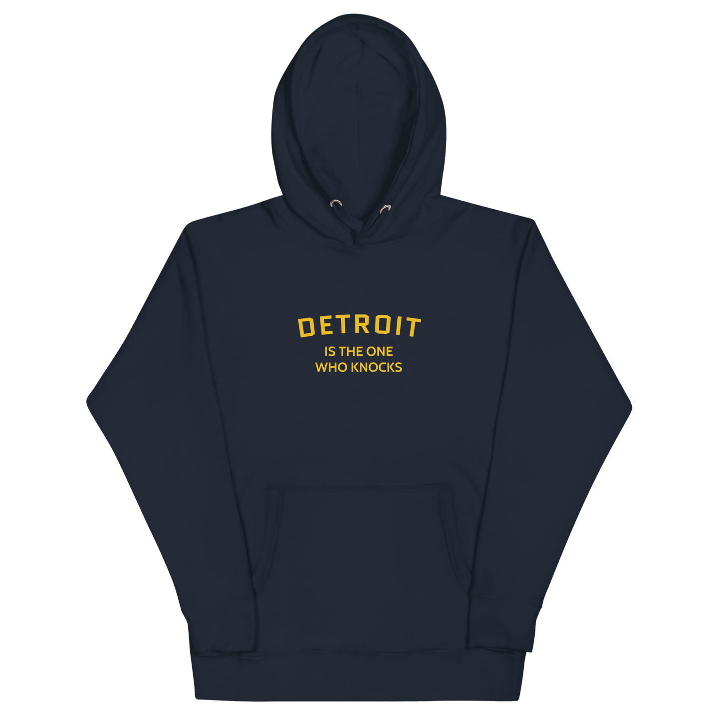 'Detroit is the One Who Knocks' Hoodie | Unisex Premium - Circumspice Michigan