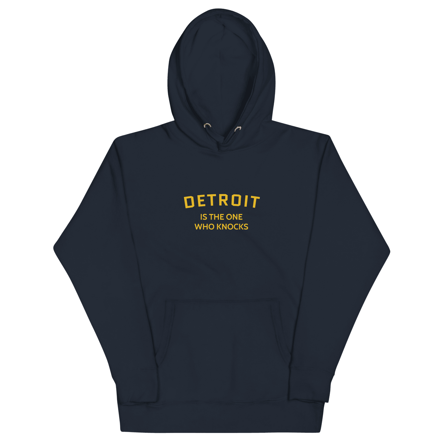 'Detroit is the One Who Knocks' Hoodie | Unisex Premium - Circumspice Michigan