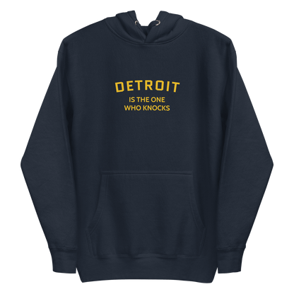 'Detroit is the One Who Knocks' Hoodie | Unisex Premium - Circumspice Michigan