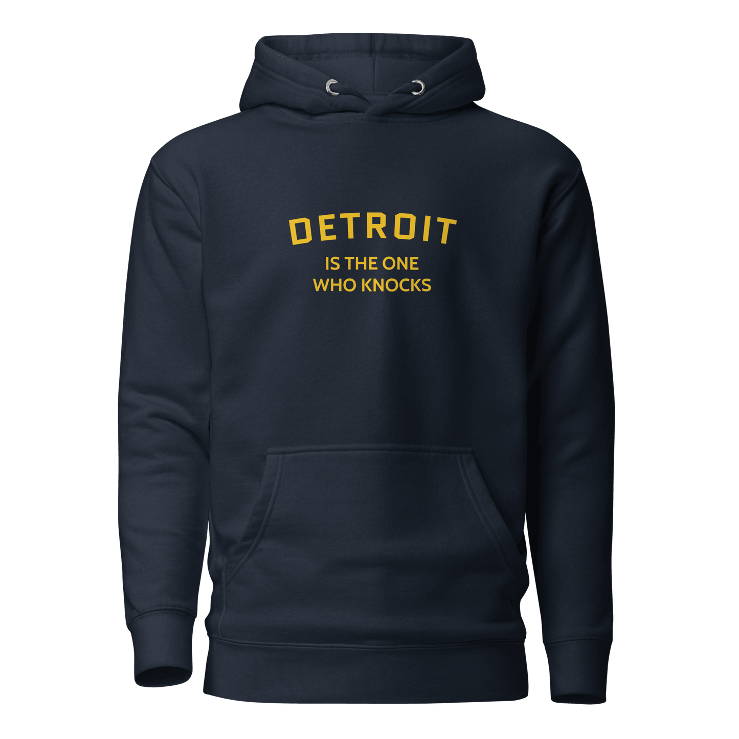 'Detroit is the One Who Knocks' Hoodie | Unisex Premium - Circumspice Michigan