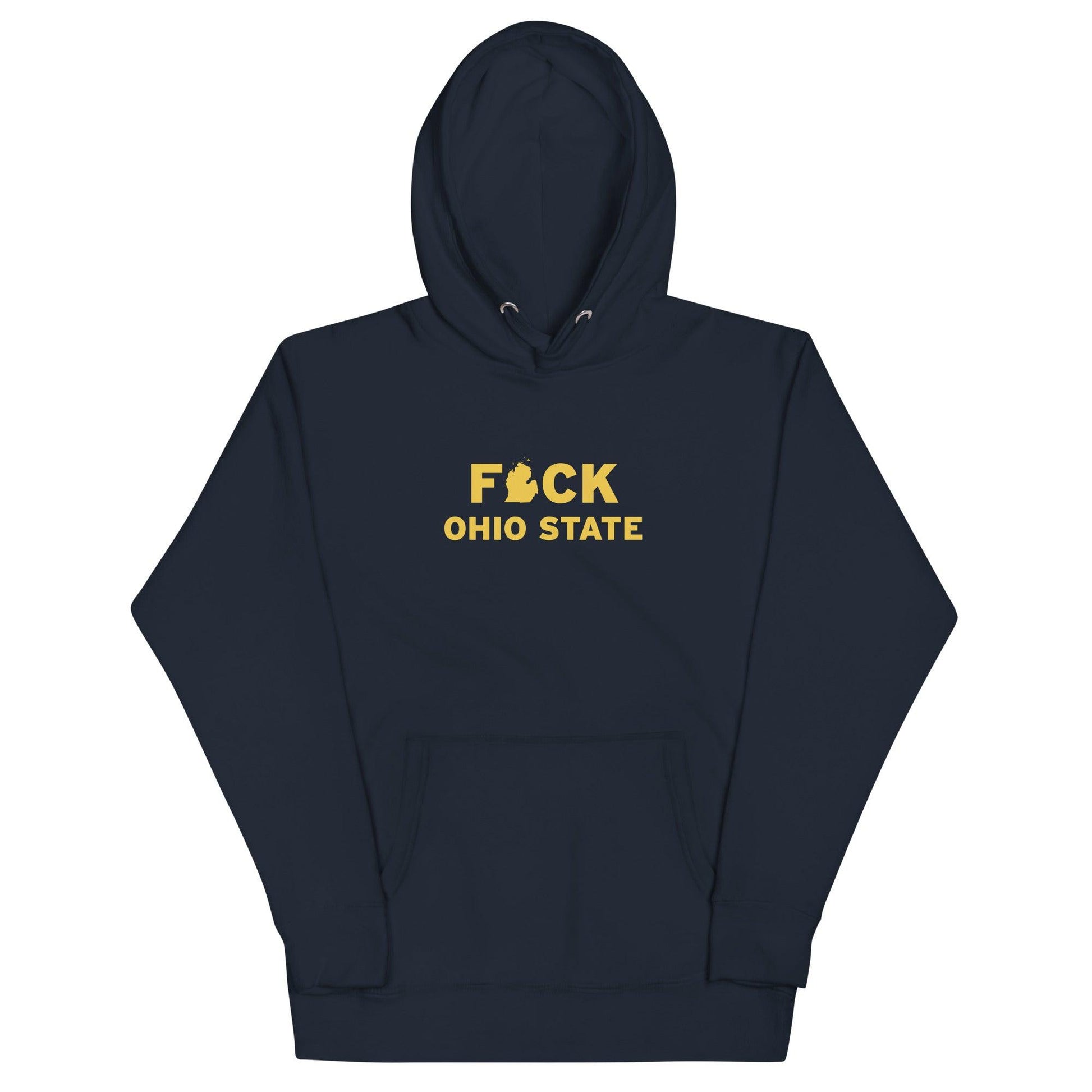 'F*ck Ohio State' Hoodie (Gold Type w/ Lower Peninsula Outline ) | Unisex Premium - Circumspice Michigan