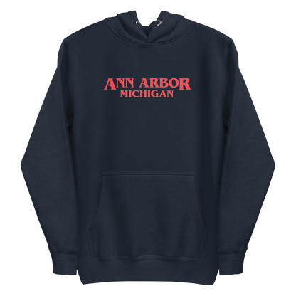 'Ann Arbor Michigan' Unisex Premium Hoodie (1980s Drama Parody)