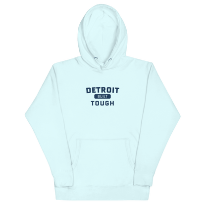 'Built Detroit Tough' Hoodie | Unisex Premium - Circumspice Michigan