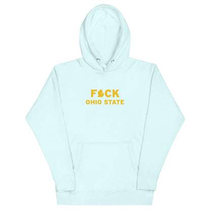 'F*ck Ohio State' Hoodie (Gold Type w/ Lower Peninsula Outline ) | Unisex Premium - Circumspice Michigan