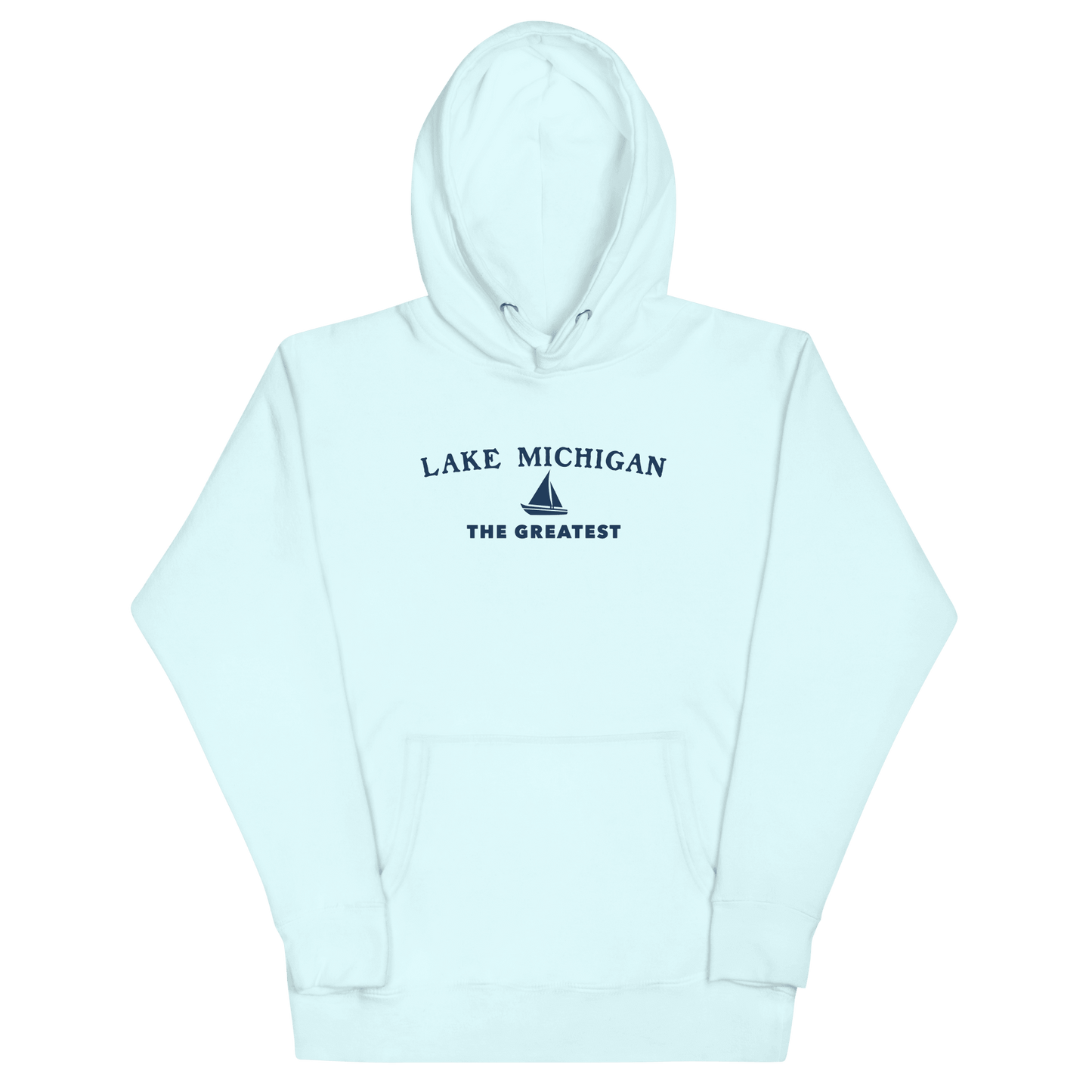 'Lake Michigan The Greatest' Hoodie | Unisex Premium - Circumspice Michigan