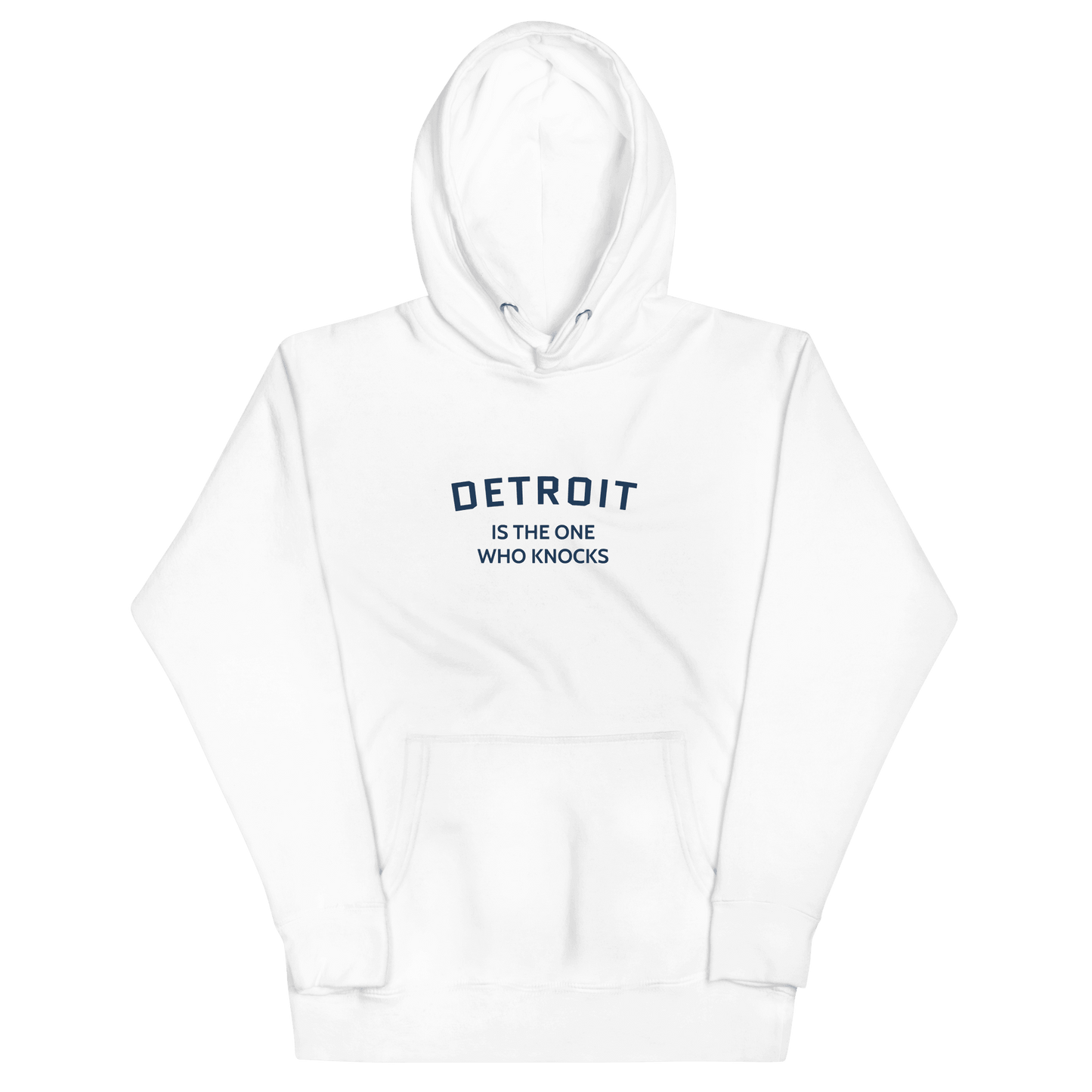 'Detroit is the One Who Knocks' Hoodie | Unisex Premium - Circumspice Michigan