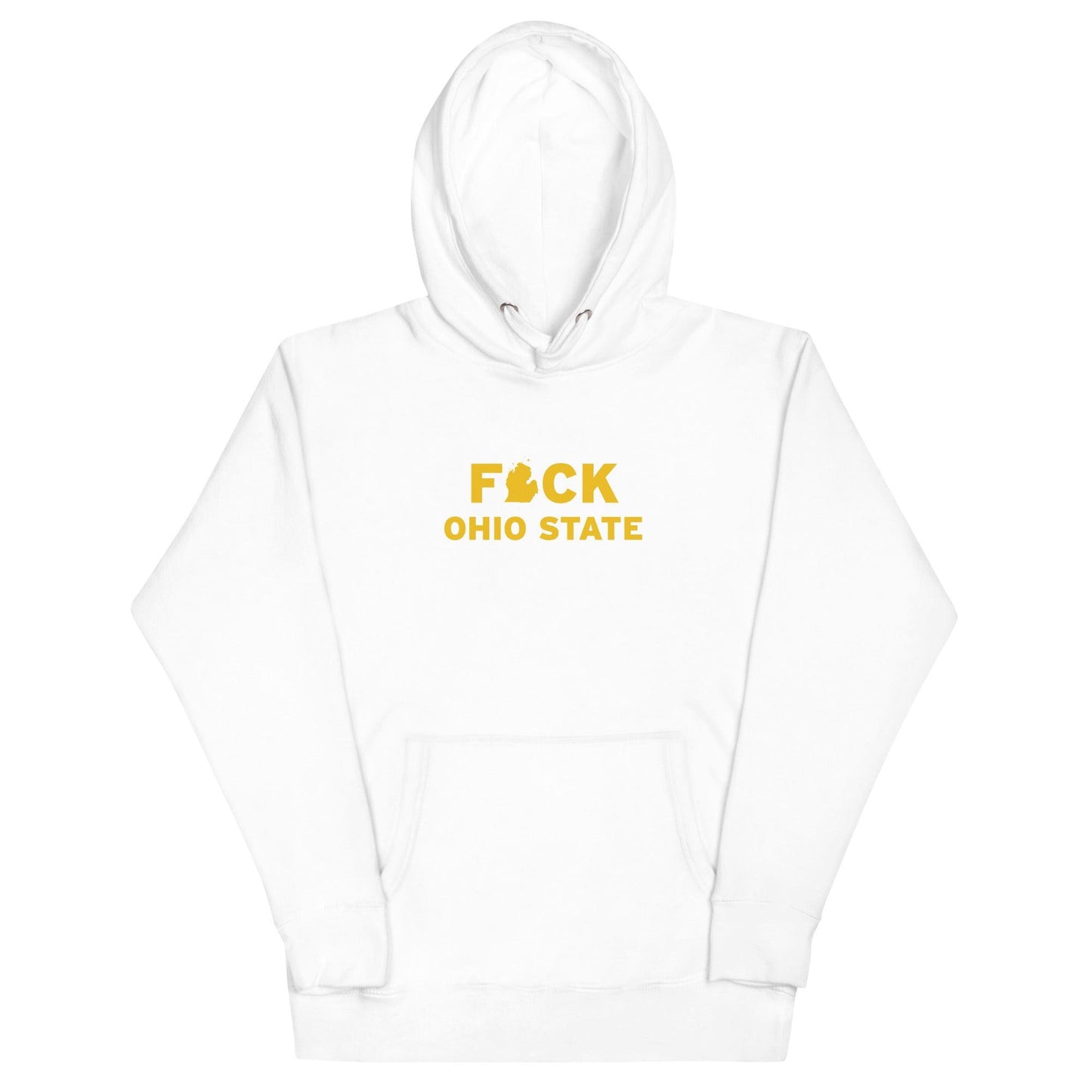 'F*ck Ohio State' Hoodie (Gold Type w/ Lower Peninsula Outline ) | Unisex Premium - Circumspice Michigan