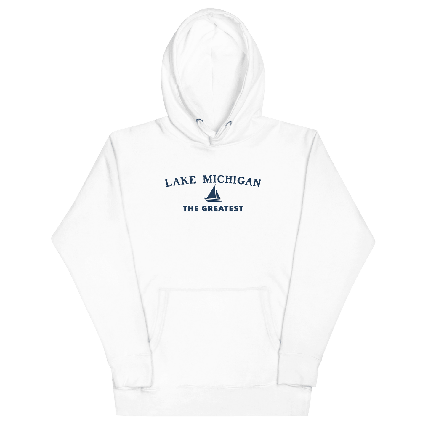 'Lake Michigan The Greatest' Hoodie | Unisex Premium - Circumspice Michigan