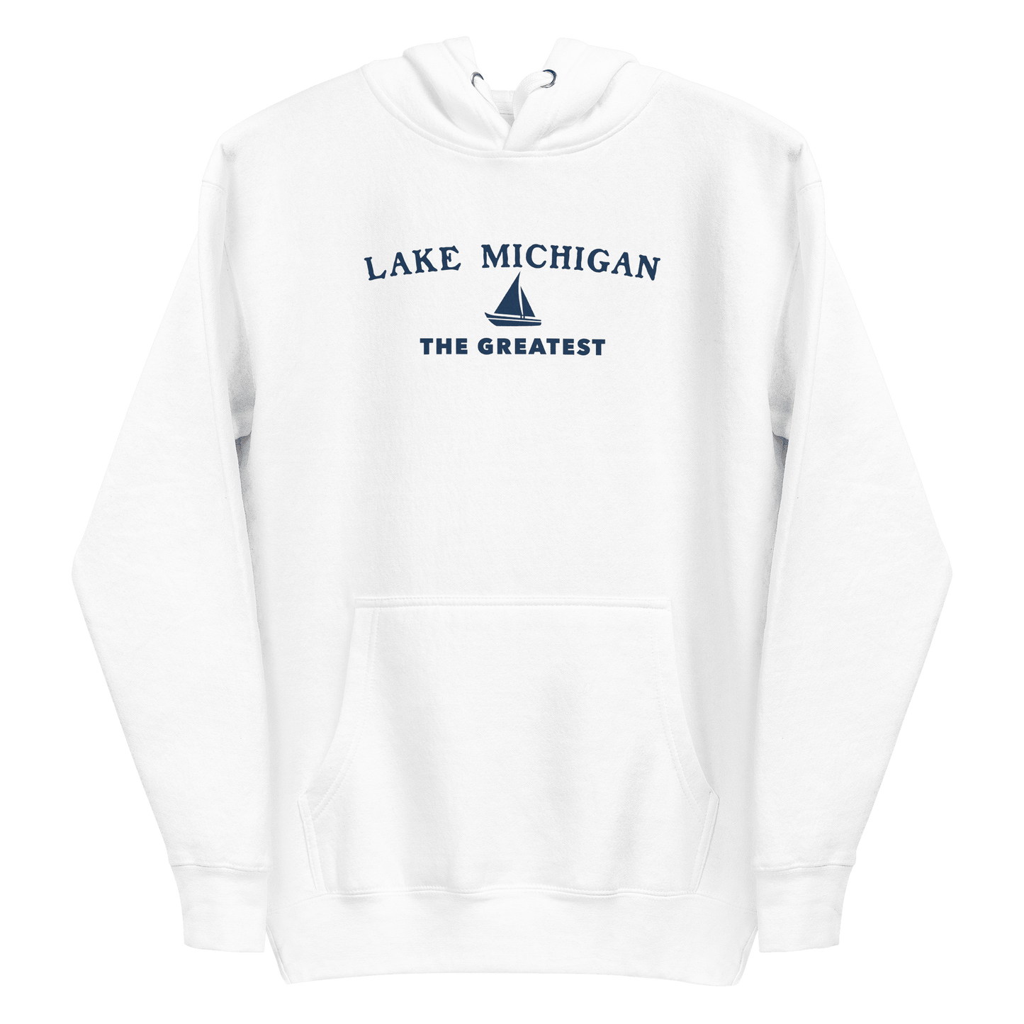 'Lake Michigan The Greatest' Hoodie | Unisex Premium - Circumspice Michigan