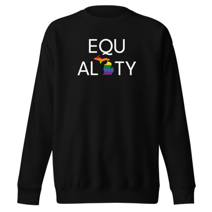 Michigan 'Equality' Premium Sweatshirt (LGBTQ Pride Colors)