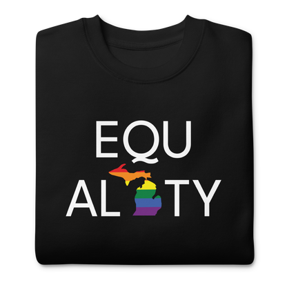 Michigan 'Equality' Premium Sweatshirt (LGBTQ Pride Colors)