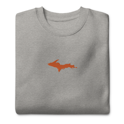 Michigan Upper Peninsula Sweatshirt (w/ Embroidered Orange UP Outline) | Unisex Premium