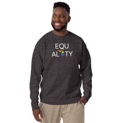 Michigan 'Equality' Premium Sweatshirt (LGBTQ Pride Colors)