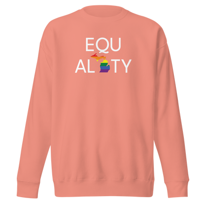 Michigan 'Equality' Premium Sweatshirt (LGBTQ Pride Colors)